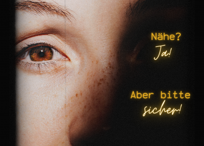 Nähe? Ja! Aber bitte sicher! – ein Essay über echte Nähe und Verbundenheit –